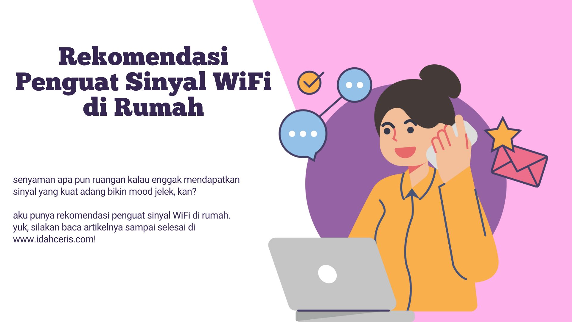 Rekomendasi Penguat Sinyal WiFi Di Rumah Langkah Baruku