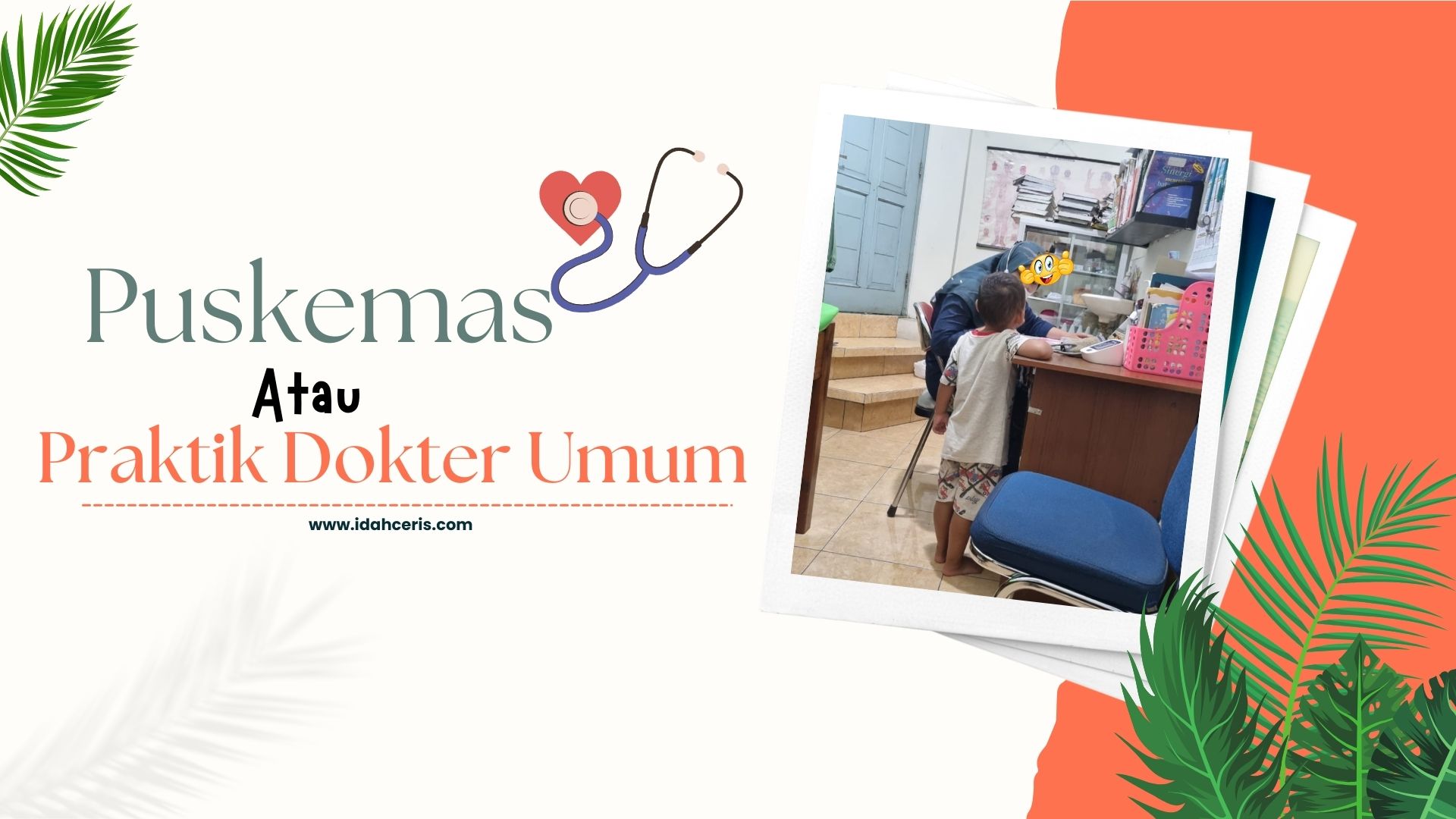 Fasilitas Kesehatan Tingkat Pertama di Praktik Dokter Umum